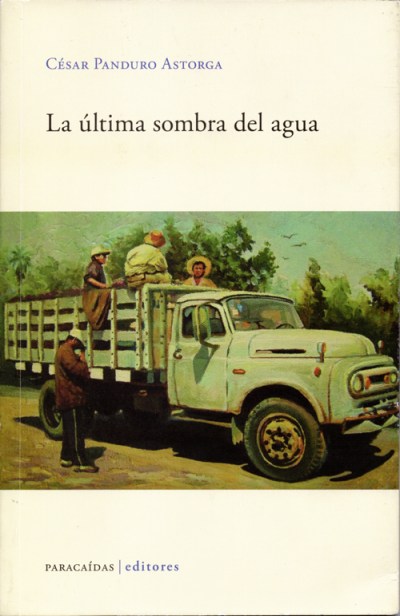 Portada de La última sombra del agua de César Panduro