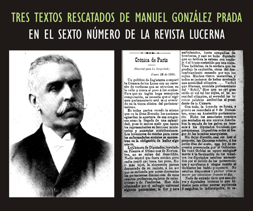 Tres textos rescatados de Manuel Gonzalez Prada en Lucerna No. 6