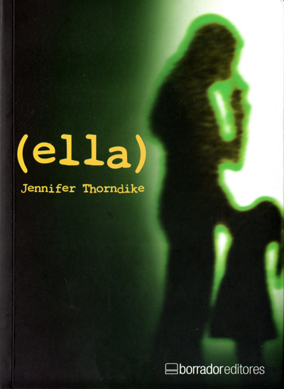 Portada de (ella) de Jennifer Thorndike