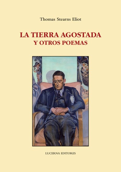 La tierra agostada y otros poemas de Thomas Stearns Eliot