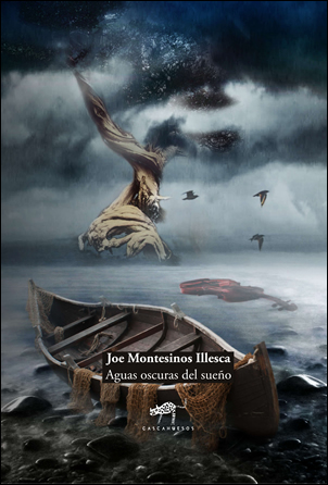 Aguas oscuras del sueño de Joe Montesinos